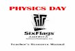 PHYSICS DAY - Six Flags