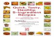 Quick, Tasty, Healthy, 5-Ingredient Recipes