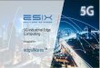 5G Industrial Edge Computing - HKNOG.net