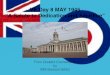 VE Day 8 MAY 1945 “A Salute to Dedication and Sacriﬁce”