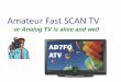 Amateur Fast SCAN TV