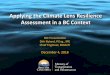 Applying the Climate Lens Resilience Assessment in a BC 