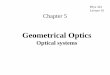 Lecture16 Ch5 optical systems