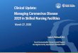 Clinical Update: Managing Coronavirus Disease 2019 in 