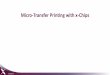 Micro-Transfer Printing with x-Chips
