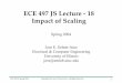 ECE 497 JS Lecture - 18 Impact of Scaling
