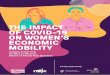 THE IMPACT OF COVID-19 ON WOMEN’S ECONOMIC MOBILITY