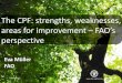 The CPF: strengths, weaknesses, areas for improvement –FAO’s