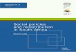 Social policies and redistribution in South Africa