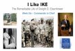 I Like IKE The Remarkable Life of Dwight D. Eisenhower