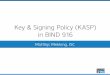 Key & Signing Policy (KASP) in BIND 9
