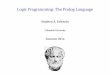 Logic Programming: The Prolog Language
