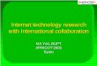 Internet technology research with International collaboration