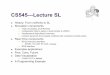 CS545 Lecture SL -