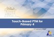Touch-Based PTM for Primary 4 - Ministry of Education