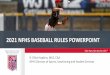 2021 NFHS BASEBALL RULES POWERPOINT