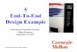 5 End-To-End Design Example - Carnegie Mellon University