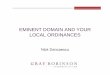 EMINENT DOMAIN AND YOUR LOCAL ORDINANCES