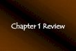 Chapter 1 Review - Weebly