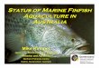 Status of Marine Finfish Aquaculture in Australia