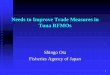 Needs to Improve Trade Measures in Tuna RFMOs