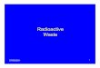 0751 - H122 - Basic Health Physics - 35 - Radioactive Waste