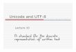 Unicode and UTF-8