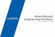 Brian Menard Engineering Portfolio