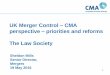 The CMA and the EU Merger Regulation - Law Society of 
