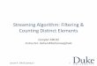 Streaming Algorithm: Filtering & Counting Distinct Elements