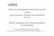 Illinois Hospital Report Card and Consumer Guide to Health 