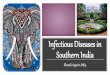 Infectious Diseases in Southern India