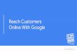 Reach Customers Online With Google - Master Samurai Tech