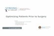 Optimizing Patients Prior to Surgery