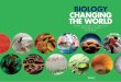 BIOLOGY CHANGING THE WORLD