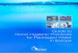 Guide to Good Hygienic Practices for Packaged Water In Europe