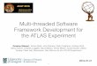 Multi-threaded Software Framework Development for the 