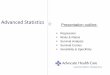 Advanced Statistics Presentation outline