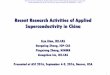 Recent Research Activities of Applied Superconductivity in 