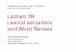 Lecture 19: Lexical semantics and Word Senses