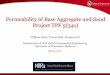 Permeability of Base Aggregate and Sand Project TPF 5(341)