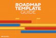Roadmap Template Guide