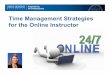 Time Management Strategies for the Online Instructor