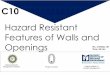Hazard Resistant Features of Walls and Openings