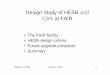 Design Study of HESR and CSR at FAIR
