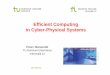 Efficient Computing in Cyber-Physical Systems