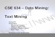 CSE 634 – Data Mining: Text Mining