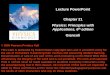 Lecture PowerPoint Chapter 21 Physics: Principles with 