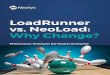 LoadRunner vs. NeoLoad: Why Change?