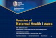 Overview of Maternal Health Issues - Texas